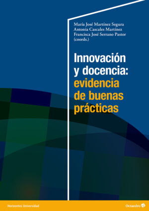 Innovación y docencia: evidencia de buenas prácticas
